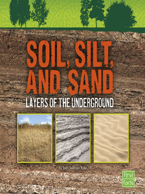 cover image of Soil, Silt, and Sand